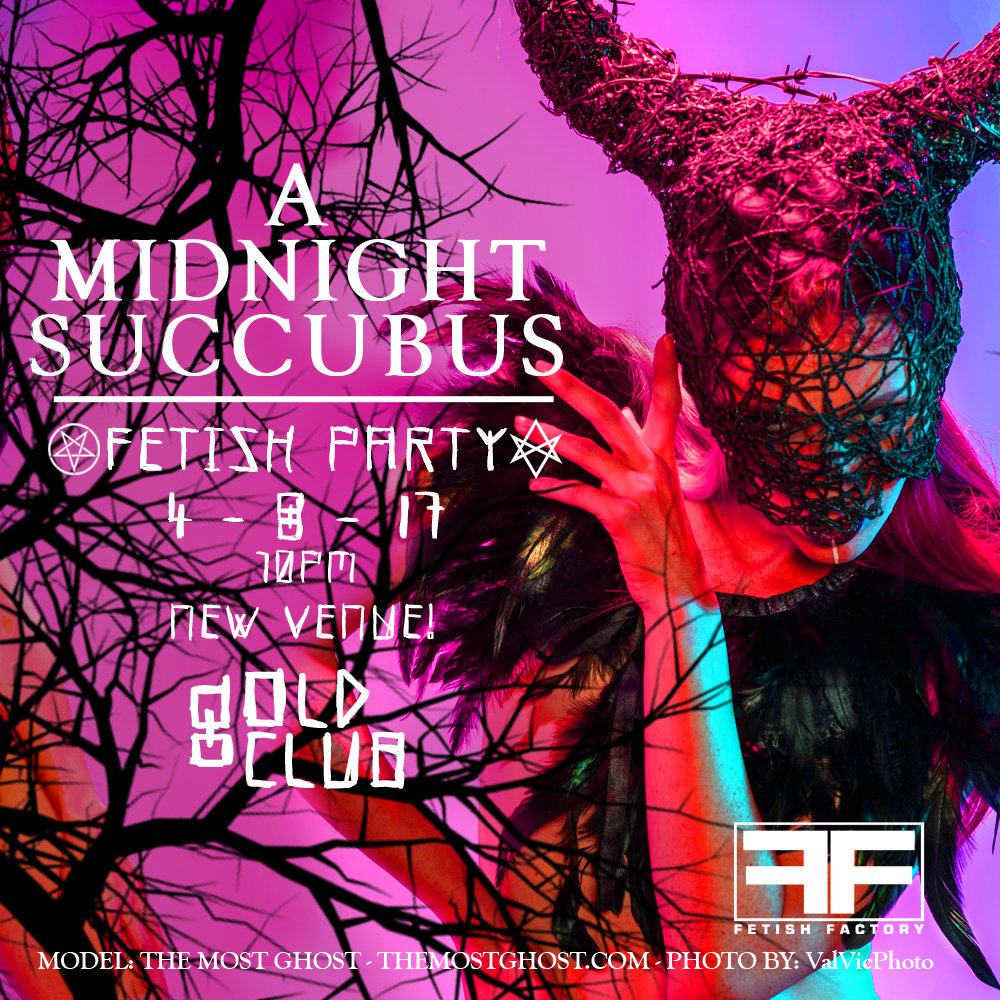 A Midnight Succubus Fetish Party - April 2017